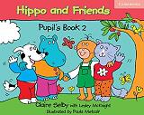 ΣΥΛΛΟΓΙΚΟ ΕΡΓΟ HIPPO AND FRIENDS 2 PUPILS BOOK