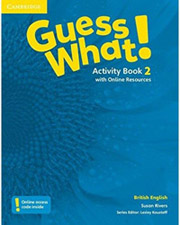 ΣΥΛΛΟΓΙΚΟ ΕΡΓΟ GUESS WHAT! 2 ACTIVITY BOOK (+ ONLINE RESOURCES)