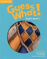 ΣΥΛΛΟΓΙΚΟ ΕΡΓΟ GUESS WHAT! 6 STUDENTS BOOK