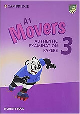 A1 MOVERS 3 AUTHENTIC EXAMINATION PAPERS