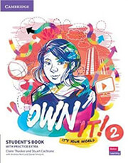 OWN IT! 2 STUDENTS BOOK ( + PRACTICE EXTRA)