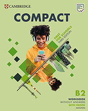 ΣΥΛΛΟΓΙΚΟ ΕΡΓΟ COMPACT FIRST FOR SCHOOLS B2 WORKBOOK (+ E-BOOK) (+ AUDIO) 3RD ED