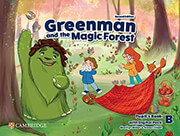 GREENMAN AND THE MAGIC FOREST LEVEL B STUDENTS BOOK (+ DIGITAL PACK) 2ND ED