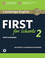 ΣΥΛΛΟΓΙΚΟ ΕΡΓΟ CAMBRIDGE ENGLISH FIRST FOR SCHOOLS 2 SELF STUDY PACK (+ DOWNLOADABLE AUDIO) WITH ANSWERS N/E