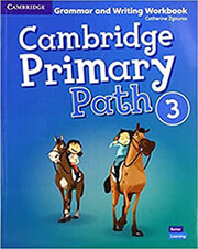 CAMBRIDGE PRIMARY PATH 3 GRAMMAR AND WRITING WORKBOOK