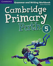 CAMBRIDGE PRIMARY PATH 5 GRAMMAR AND WRITING WORKBOOK