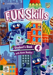 ΣΥΛΛΟΓΙΚΟ ΕΡΓΟ FUN SKILLS 4 STUDENTS BOOK (+ HOME BOOKLET W/ ONLINE ACTIVITIES)