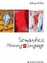 SEMANTICS MEANING IN LANGUAGE