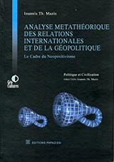 ANALYSE METATHEORIQUE DES RELATIONS INTERNATIONALS ET DE LA GEOPOLITIQUE BKS.0074276