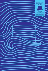 CONAN DOYLE ARTHUR HIS LAST BOW