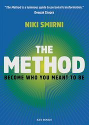 THE METHOD BECOME WHO YOU MEANT TO BE