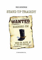 ΜΠΗΤΝΙΚ ΝΙΚ STAND UP TRAGEDY