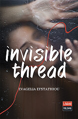 ΕΥΣΤΑΘΙΟΥ ΕΥΑΓΓΕΛΙΑ INVISIBLE THREAD