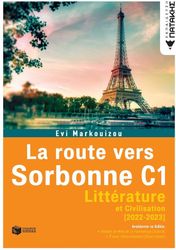 ΜΑΡΚΟΥΙΖΟΥ ΕΥΗ LΑ RΟUΤΕ VΕRS SΟRΒΟΝΝΕ C1-LΙΤΤΕRΑΤURΕ ET CIVILASATION