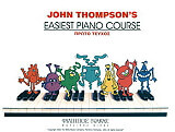 ΤΟΜΣΟΝ ΤΖΟΝ EASIEST PIANO COURSE ΤΕΥΧΟΣ ΠΡΩΤΟ