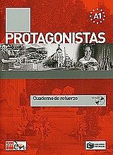 PROTAGONISTAS A1 CUADERNO DE REFUERZO