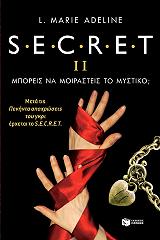ΑΝΤΕΛΙΝ ΜΑΡΙ Λ. S.E.C.R.E.T II