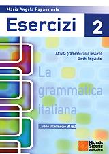 ΡΑΠΑΤΣΟΥΛΟ Μ.Α. LA GRAMMATICA ITALIANA ESERCIZI 2