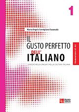 ΤΖΟΥΡΟΥΛΑ ΤΣΕΡΝΙΛΙΑΡΟ ΜΑΡΙΕΛΑ IL GUSTO PERFETTO DELL ITALIANO 1 ELEMENTARE-INTERMEDIO