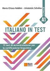 ITALIANO IN TEST LIVELLO A1