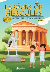 ACTIVITY FOR CHILDREN 1 THE LABOURS OF HERCULES