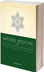 NATURAL MEDICINE ΟΔΗΓΟΣ ΣΥΜΠΛΗΡΩΜΑΤΩΝ ΔΙΑΤΡΟΦΗΣ ΚΑΙ ΒΟΤΑΝΩΝ