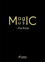 MAGIC MUSIC THE BOOK