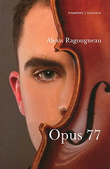 RAGOUGNEAU ALEXIS OPUS 77