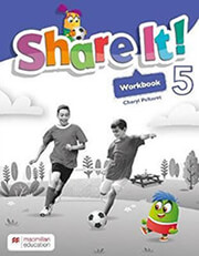 SHARE IT! 5 WORKBOOK
