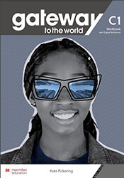 GATEWAY TO THE WORLD C1 WORKBOOK (+ DIGITAL WORKBOOK)