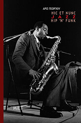 ΓΕΩΡΓΙΟΥ ΑΡΙΣ HIC ET NUNC HIP N FUNK JAZZ
