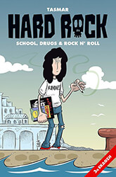 TASMAR HARD ROCK SCHOOL DRUGS AND ROCK N ROLLS