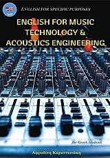 ENGLISH FOR MUSIC TECHNOLOGY AND ACOUSTICS ENGINEERING