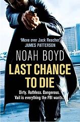 ΜΠΟΥΝΤ ΝΟΑ LAST CHANCE TO DIE