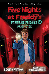 CAWTHON SCOTT FIVE NIGHTS AT FREDDYS FAZBEAR FRIGHTS 11 PRANKSTERS
