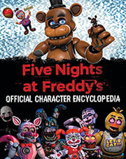 CAWTHON SCOTT FIVE NIGHTS AT FREDDYS OFFICIAL CHARACTER ENCYCLOPEDIA