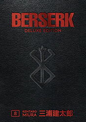 MIURA KENTARO BERSERK DELUXE VOLUME 8 HC