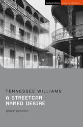 WILLIAMS TENNESSEE A STREETCAR NAMED DESIRE