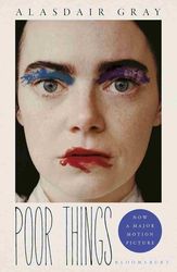 GRAY ALASDAIR POOR THINGS - FILM TIE-IN (PAPERBACK)