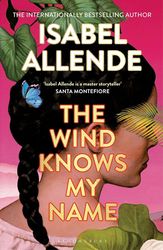 ALLENDE ISABEL THE WIND KNOWS MY NAME (PAPERBACK)