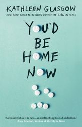 GLASGOW KATHLEEN YOU D BE HOME NOW