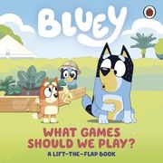 BLUEY WHAT GAMES SHOULD WE PLAY?