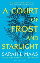 A COURT OF THORNS AND ROSES 3 A COURT OF FROST AND STARLIGHT