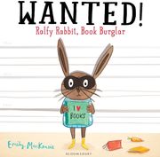 WANTED! RALFY RABBIT BOOK BURGLAR
