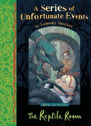 SNICKET LEMONY A SERIES OF UNFORTUNATE EVENTS 2 THE REPTILE ROOM