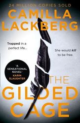 LACKBERG CAMILLA THE GILDED CAGE