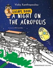 ΞΑΝΘΟΠΟΥΛΟΥ ΒΙΚΥ ESCAPE BOOK A NIGHT ON THE ACROPOLIS