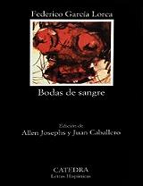 FEDERICO GARCIA LORCA BODAS DE SANGRE