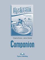 VIRGINIA EVANS, OBEE BOB UPSTREAM UPPER INTERMEDIATE B2+ REVISED EDITION COMPANION