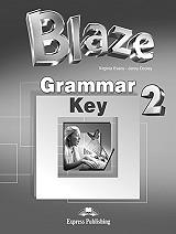 VIRGINIA EVANS, JENNY DOOLEY BLAZE 2 GRAMMAR BOOK KEY